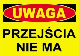 UWAGA PRZEJŚCIA NIE MA-TABLICA
